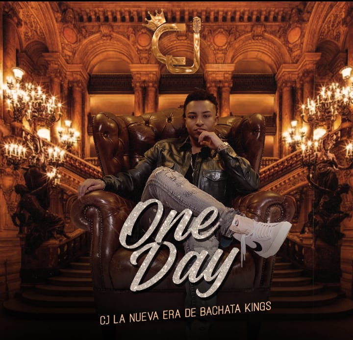 CJ “La Nueva Era de Bachata Kings” presenta “One Day”