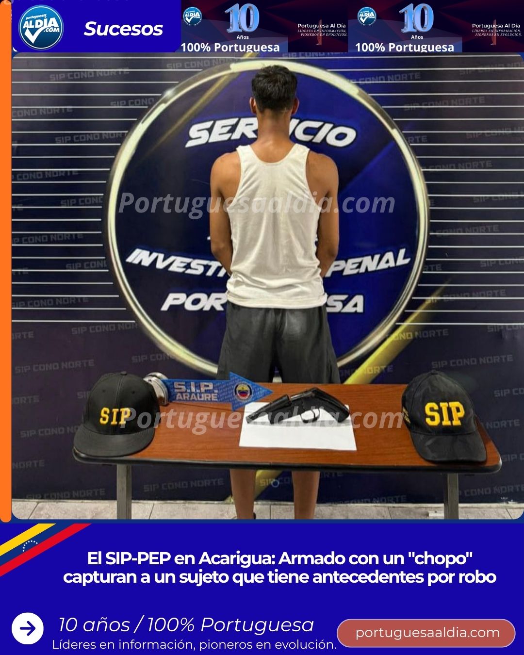 El SIP-PEP en Acarigua: Armado con un «chopo» capturan a un sujeto que tiene antecedentes por robo