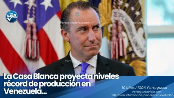 Niveles récord de producción de petróleo en Venezuela inversiones estadounidenses y reactivación de pozos petroleros