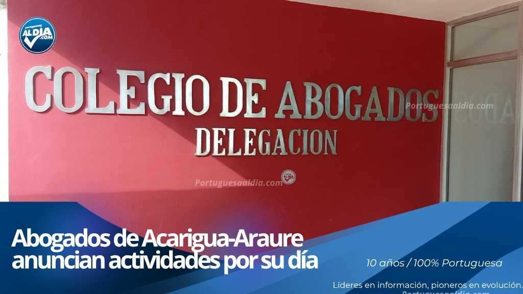 Sede de la delegación del Colegio de Abogados de Acarigua y Araure durante actividades gremiales.