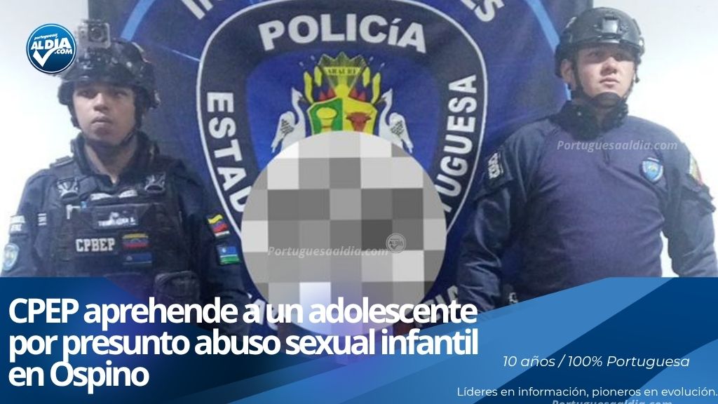 Resguardo policial tras la detención de un adolescente en el comando del CPEP en Portuguesa