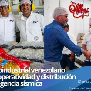 Inspección gubernamental en plantas operativas del sector agroindustrial venezolano en Aragua.