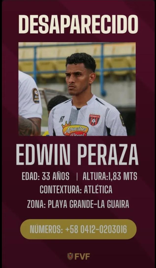 Cartel oficial de búsqueda contenido en el archivo "WhatsApp Image 2026-06-25 at 12.07.10 PM.jpeg", con la palabra "DESAPARECIDO" y la fotografía de Edwin Peraza vistiendo la camiseta del Portuguesa FC, detallando sus datos físicos, el sector Playa Grande-La Guaira y el teléfono de contacto.