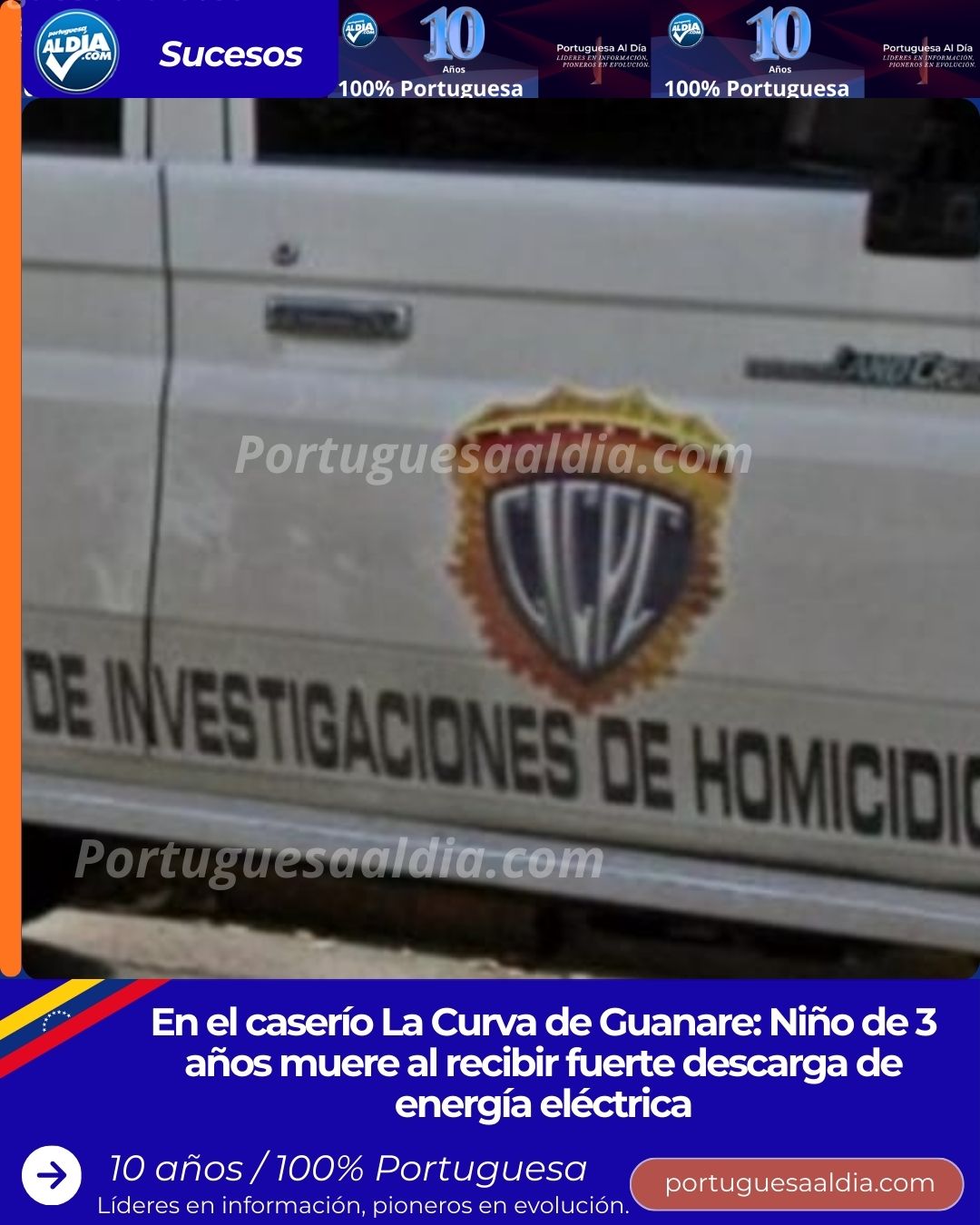 En el caserío La Curva de Guanare: Niño de 3 años muere al recibir fuerte descarga de energía eléctrica
